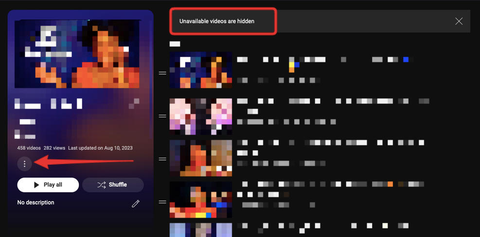youtube playlist unavailable videos hidden